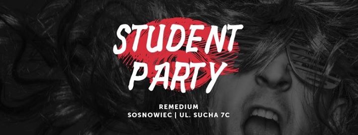 Student Party ★ Remedium ★