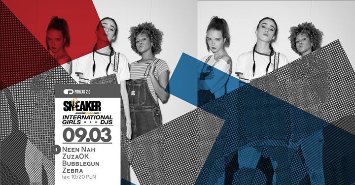 SneakerStudio x International Girls DJ's x Prozak 2.0