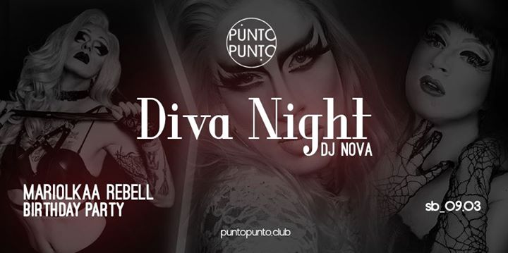 Diva Night part. II / Mariolkaa Rebell Birthday Party"