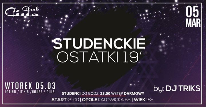 ★ Studenckie Ostatki 19' ★ ☛ 5.03 - Wtorek ☛ Cina Club