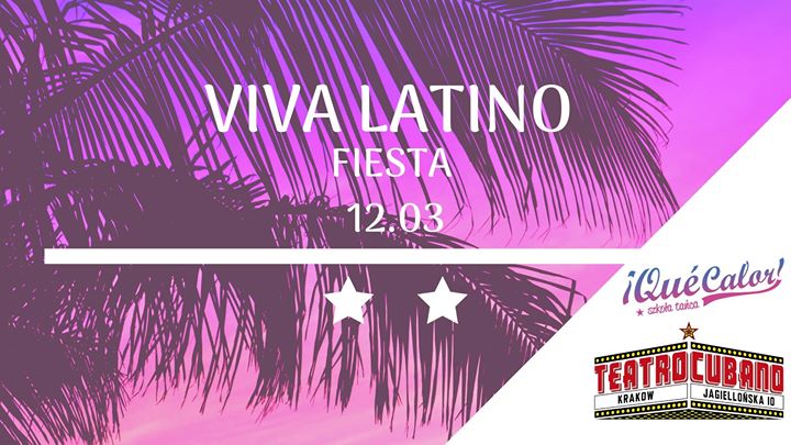 Viva Latino - Fiesta Qué Calor & Teatro Cubano /DJ EC Clark