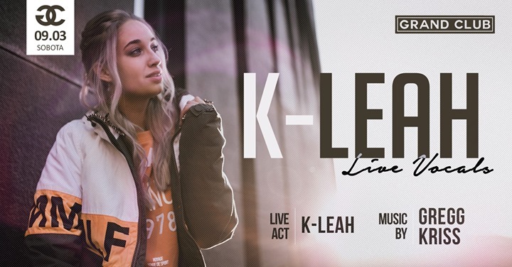 K-Leah Live Vocals // Sobota :: 09.03