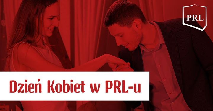 Dzień Kobiet w PRL-u!