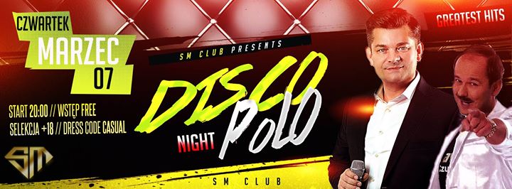 ★ Disco Polo ★ Polska Noc w SM! ★