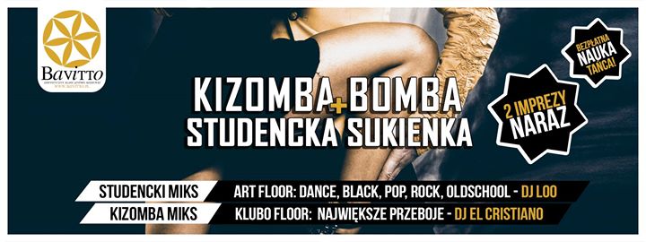 ★ Studencka Sukienka + Kizomba Bomba ★