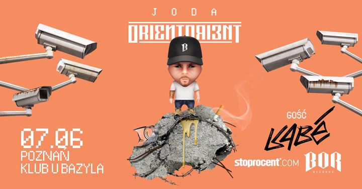 JODA - KABE w Poznaniu / U Bazyla / Borcrew / OrientOrient
