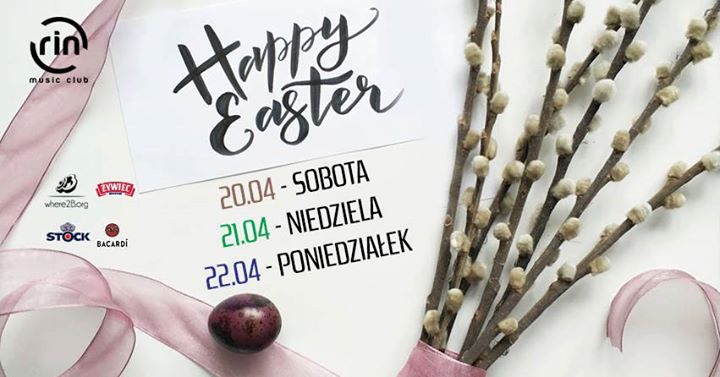 Happy Easter // 21.04.2019 // RIN music club