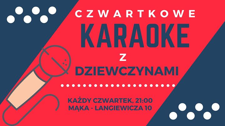 Czwartkowe Karaoke x Lubelska za 4!