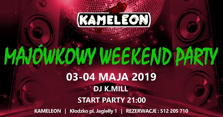 Majówkowy Weekend Party