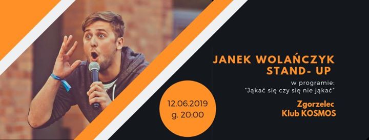 Stand-Up w Zgorzelcu - Janek Wolańczyk z nowym programem