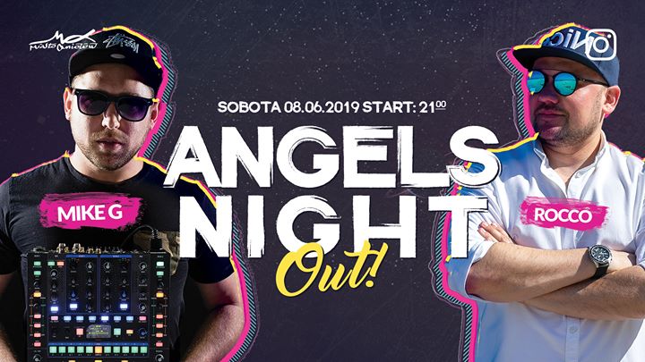 Angels Night Out – ROCCO – MIKE G