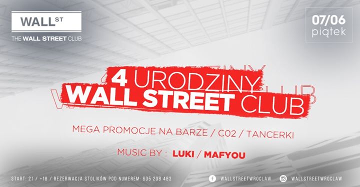 4 Urodziny # Wall Street Club
