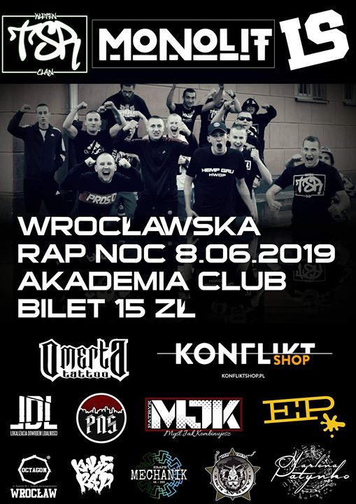 71 Wrocławska RAP NOC // Akademia Club