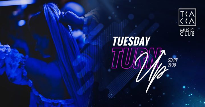 11/06 / Tkacka Music Club / Tuesday Turnup
