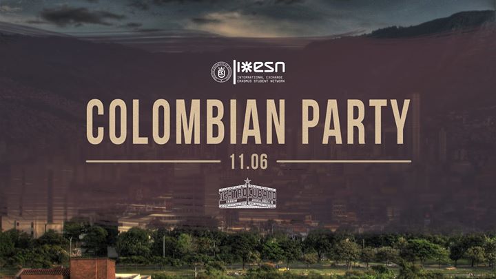 Colombian Party | ESN UEK x Teatro Cubano x Dj EC Clark
