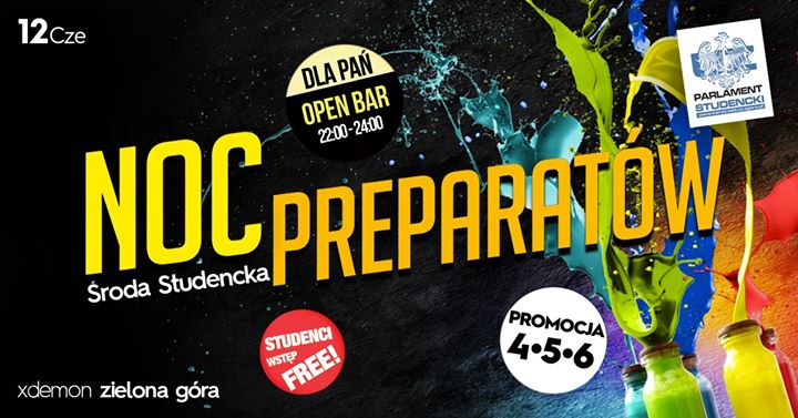 Noc Preparatów // Xdemon Zielona Góra