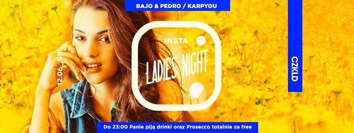 Insta Ladies Night // 12.06