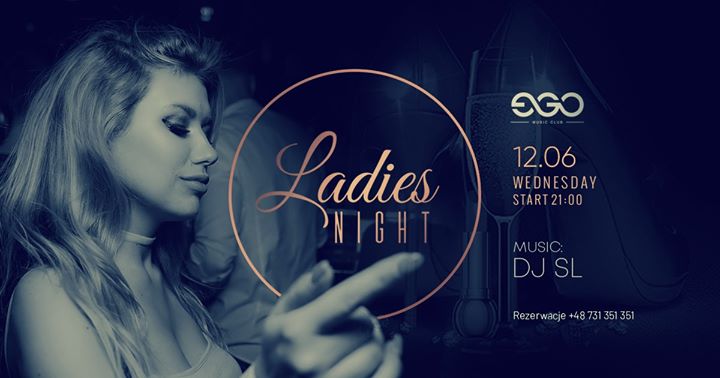 Ladies Night | SL