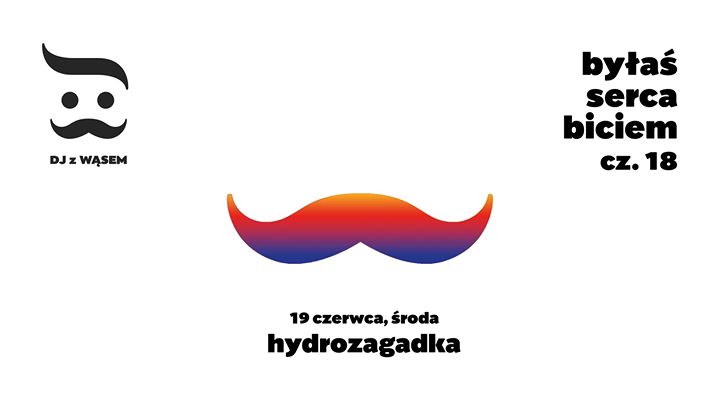 DJ z Wąsem: Byłaś Serca Biciem 18 | lista FB free