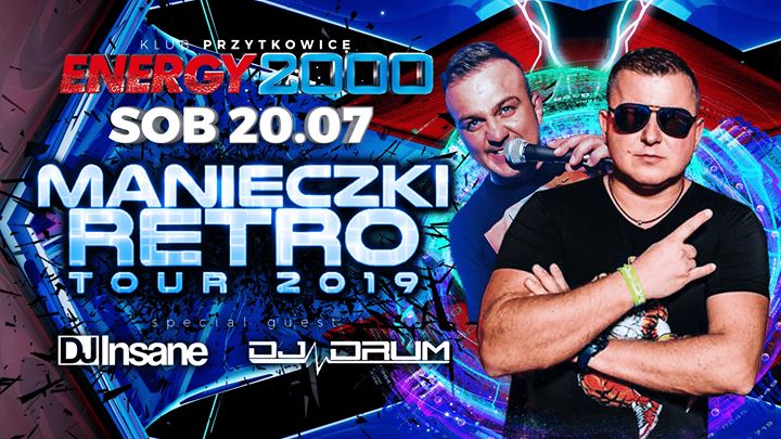MANIECZKI RETRO TOUR ★ INSANE & DRUM