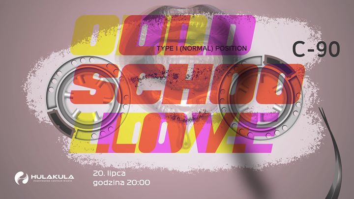 Oldschoolove | Warszawa