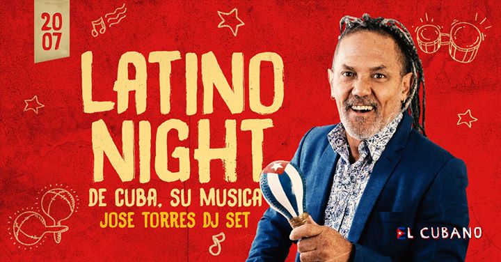 Latino Night feat. Jose Torres dj set // 20.07