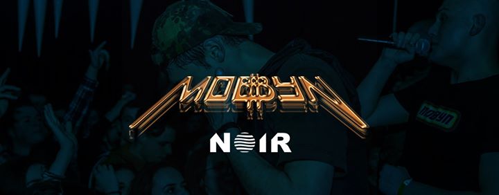 Mobbyn w Katowicach x NOIR