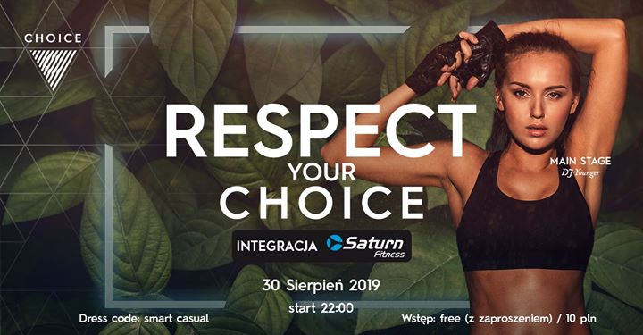 Respect Your Choice // DJ Younger // 30.08.2019