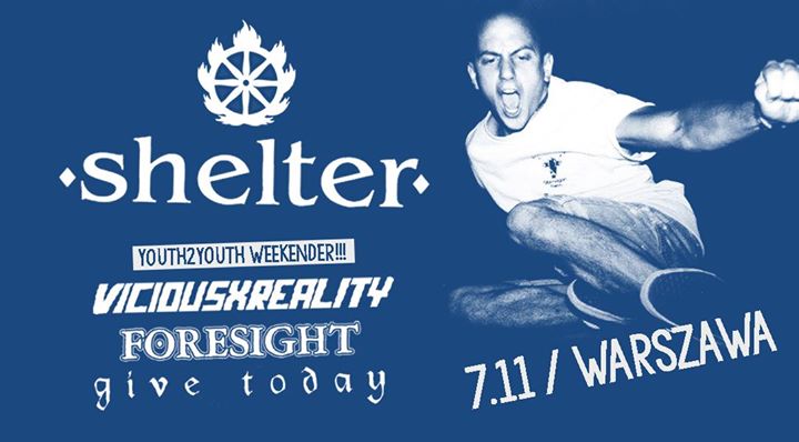 Shelter + Youth2Youth weekender // 07.11 W-wa