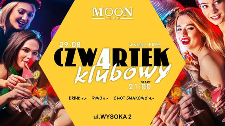 Klubowy Czw4rtek- Festiwal Smaków l Wstęp Free 29.08 l Moon Club