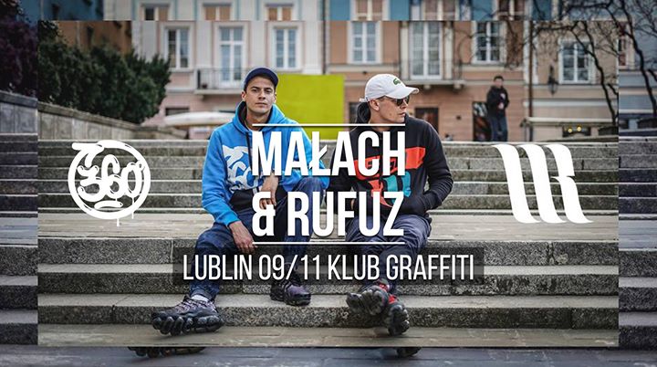 Małach & Rufuz / Metryka / Lublin, Klub Graffiti