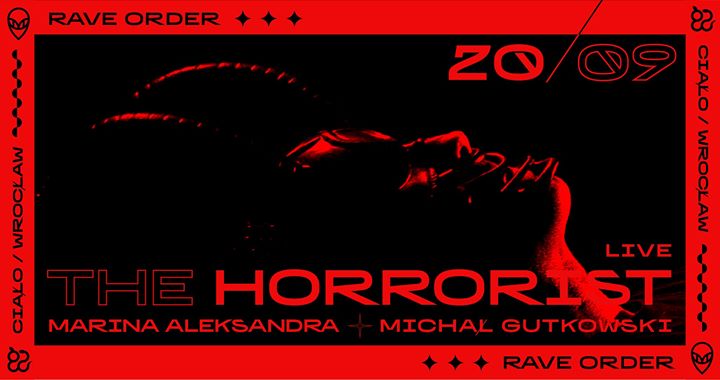 Rave Order: The Horrorist