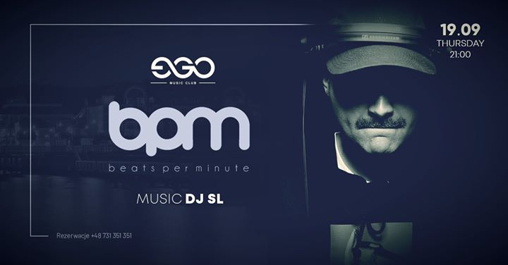 Beats Per Minute | SL