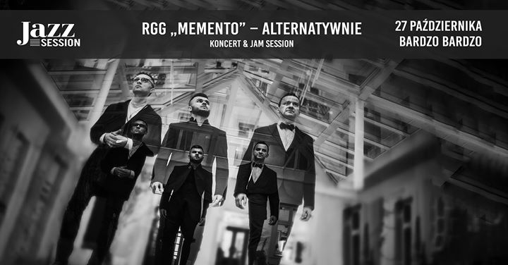 Jazz Session #64 | RGG „Memento” – Alternatywnie