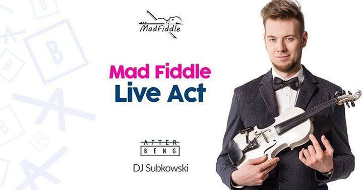 The sound of Afterbeng x Mad Fiddle Live Act x 20.09.19