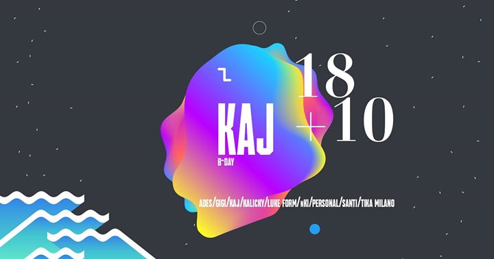 Time2Play pres. KAJ b-day