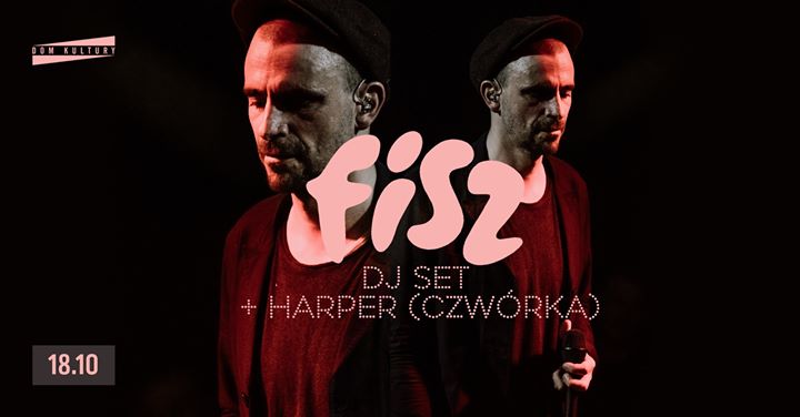 FISZ Dj Set & Harper