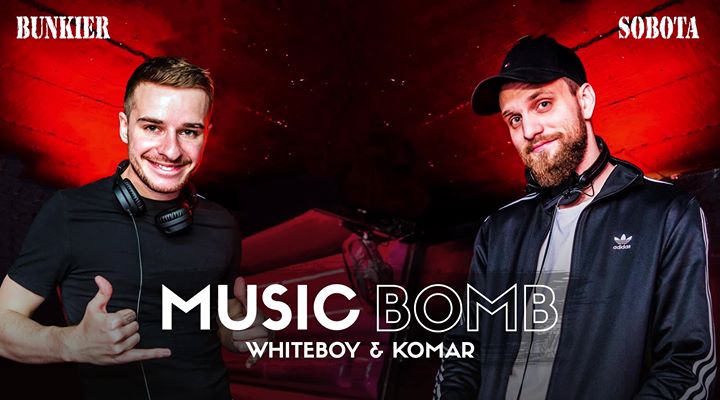 Music Bomb / Whiteboy & Komar