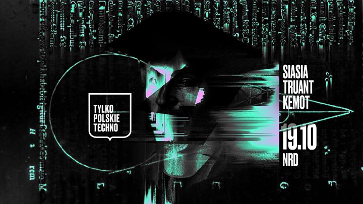Tylko Polskie Techno / 19.10 / NRD Klub