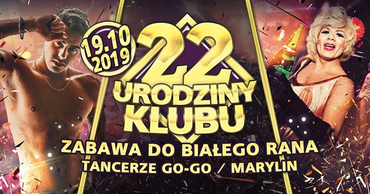 22 Urodziny klubu / lista fb za free