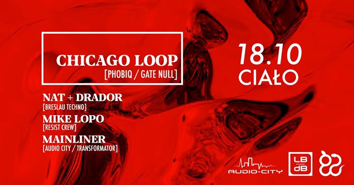 Audio City pres. Chicago Loop