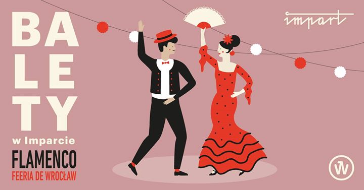 Balety w Imparcie: Flamenco