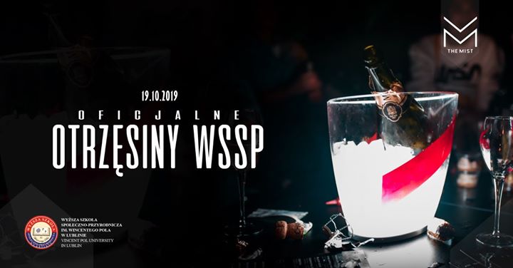 Oficjalne Otrzęsiny WSSP :: 19.10 // Lista Facebook Free