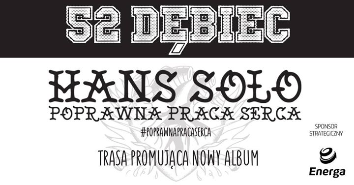 Hans Solo / 52 Dębiec w Lizard King Toruń