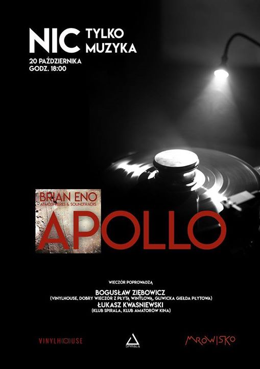 NIC, tylko muzyka. Brian Eno Apollo Atmosphere & Soundtracks