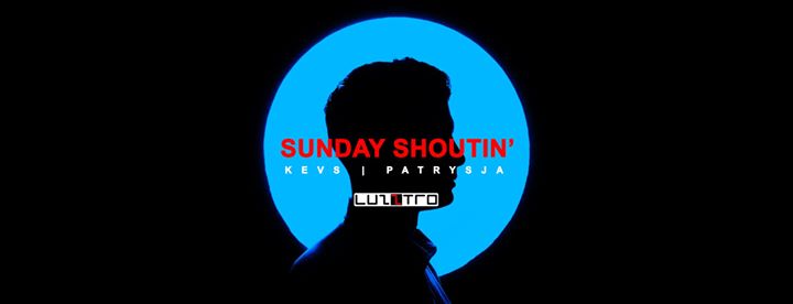 Sunday Shoutin' + daMouse