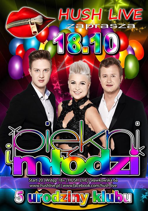 V urodziny Hush Live gwiazda wieczoru Piękni i Młodzi I 18.10.19