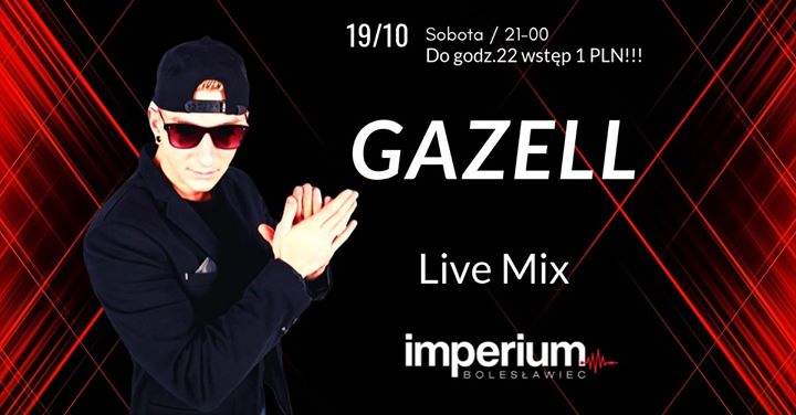 19/10 Sobota ★ Live Mix: Gazell ★ Wstęp 1 PLN do 22-00.
