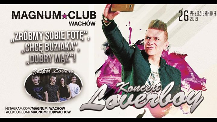 Koncert Loverboy & Zespół Lovers ★ Sobota 26.10