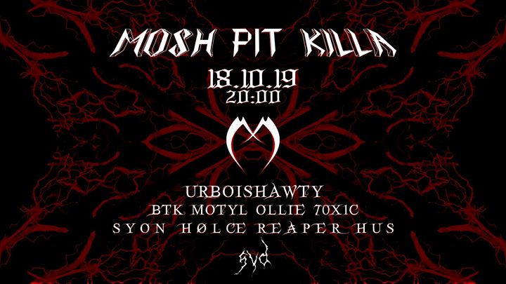 MOSH PIT KILLA - Katowice